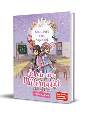 Cover for Katharina Netolitzky · Abenteuer vom Rosenhof. Schule um Mitternacht (Bok) (2024)