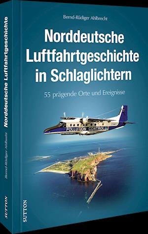 Cover for Ahlbrecht · 50 Highlights der Luftfahrtge (Book)