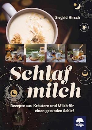 Cover for Siegrid Hirsch · Schlafmilch (Book) (2024)