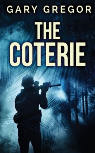 Cover for Gary Gregor · The Coterie (Paperback Book) (2021)
