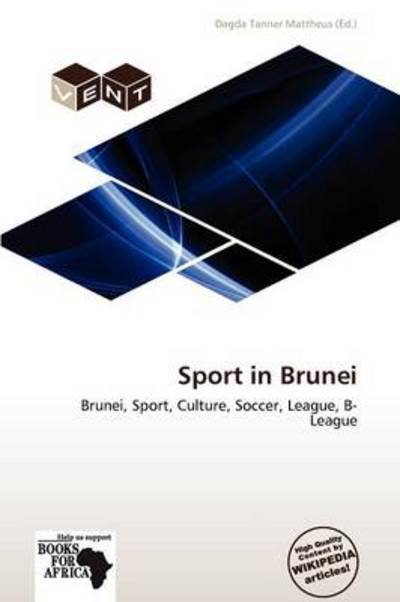 Cover for Dagda Tanner Mattheus · Sport in Brunei (Paperback Bog) (2012)