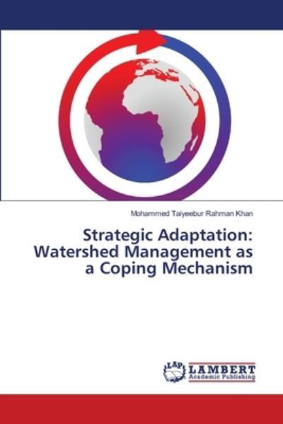 Cover for Khan · Strategic Adaptation: Watershed Ma (Book) (2018)