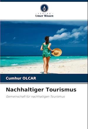 Cover for Cumhur OLCAR · Nachhaltiger Tourismus (Paperback Book) (2022)