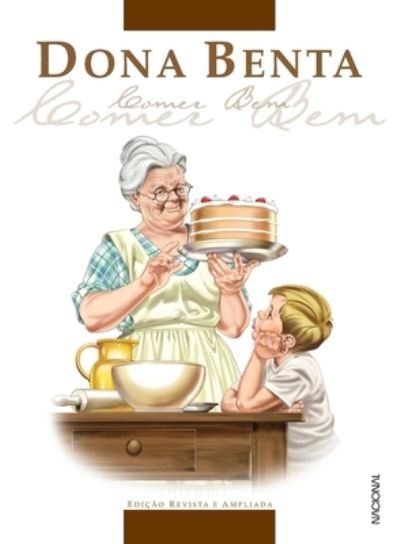 Cover for Varios Autores · Dona Benta. Comer Bem (Paperback Book) (2020)