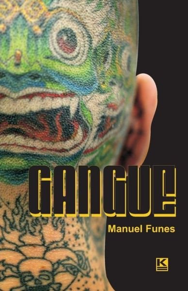 Cover for Manuel Funes · Gangue (Pocketbok) [Portuguese edition] (2013)