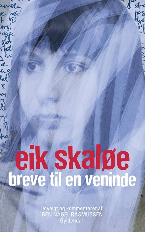 Cover for Eik Skaløe · Breve til en veninde (Hæftet bog) [3. udgave] (2012)