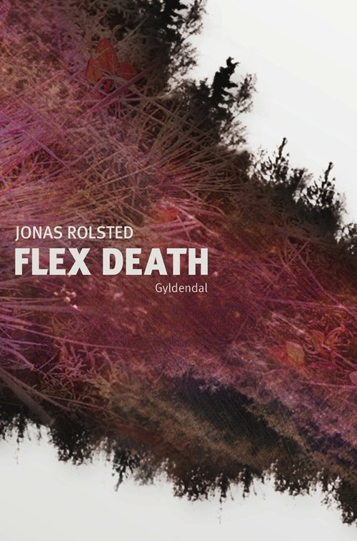 Cover for Jonas Rolsted · Flex Death (Poketbok) [1:a utgåva] (2012)