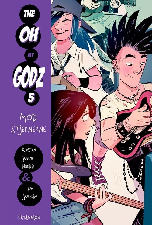 Cover for Kirsten Sonne Harild; Jan Solheim · The Oh My Godz: The Oh My Godz 5 - Mod stjernerne (Bound Book) [1st edition] (2017)
