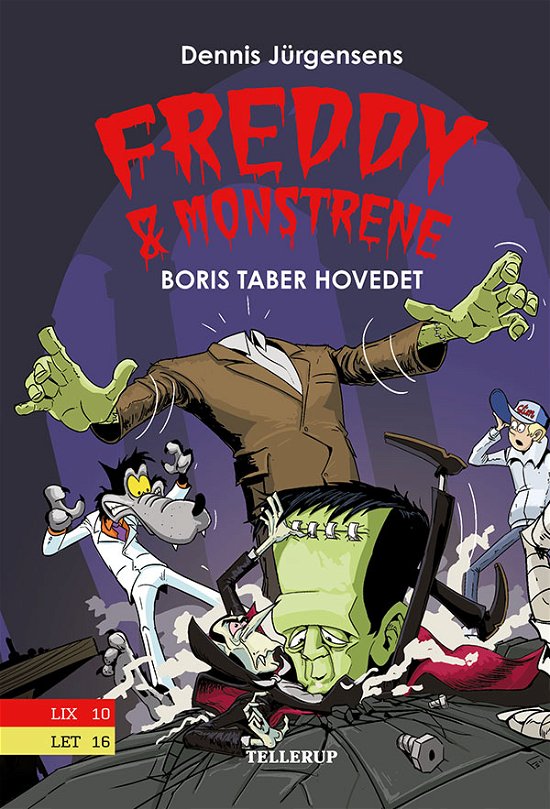 Cover for Jesper W. Lindberg · Freddy &amp; Monstrene, 1: Freddy &amp; Monstrene #1: Boris taber hovedet (Hardcover Book) [2nd edition] (2021)