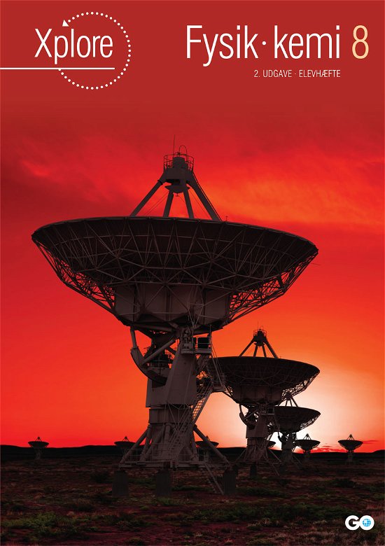 Cover for Asbjørn Petersen og Anette Gjervig Pedersen · Xplore Fysik / kemi: Xplore Fysik / kemi 8 Elevhæfte - 2. udgave (Hæftet bog) [2. udgave] (2021)