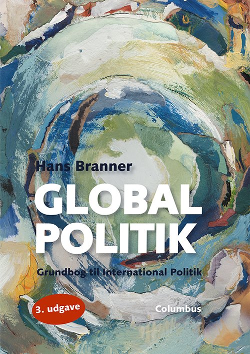 Hans Branner · Global politik (Book) [3.º edición] (2015)