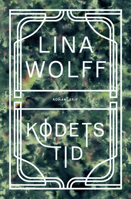 Cover for Lina Wolff · Kødets tid (Sewn Spine Book) [1.º edición] (2021)