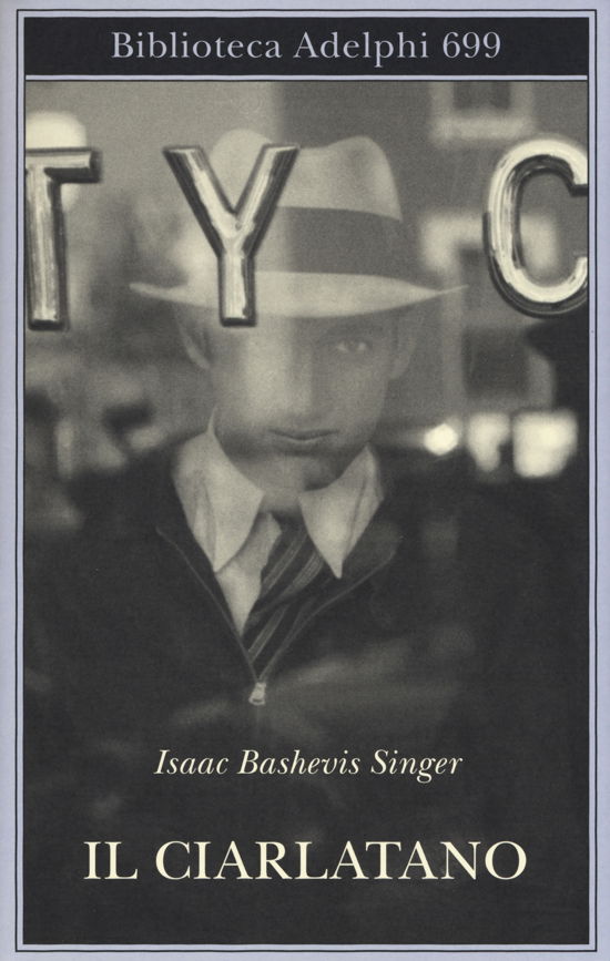 Cover for Isaac Bashevis Singer · Il Ciarlatano (Bok)