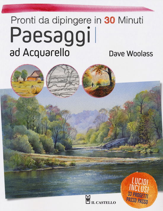 Cover for Dave Woolass · Paesaggi Ad Acquarello. Pronti Da Dipingere In 30 Minuti. Ediz. A Colori (Book)