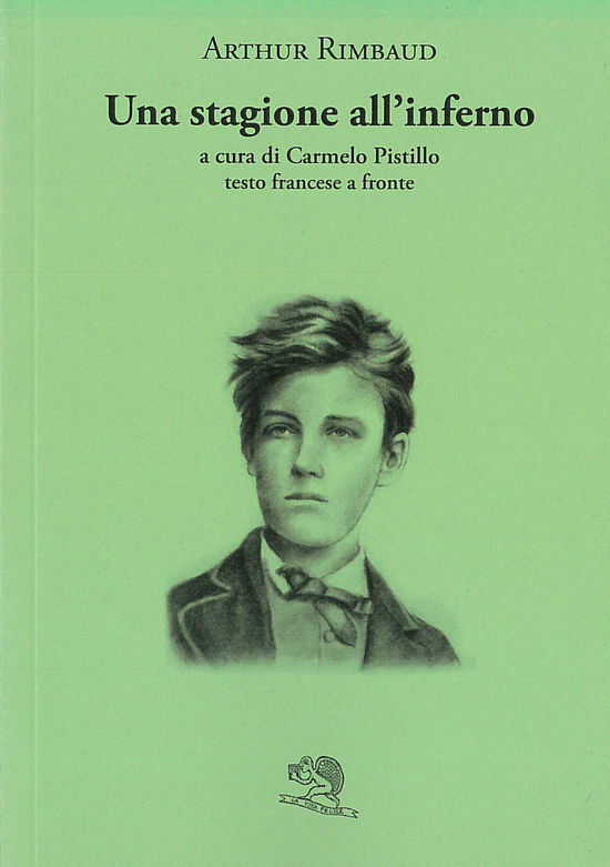 Cover for Arthur Rimbaud · Una Stagione All'inferno. Testo Francese A Fronte (Bog)