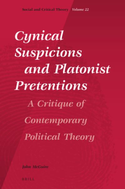 Cover for John Mcguire · Cynical Suspicions and Platonist Pretentions (Hardcover Book) (2018)