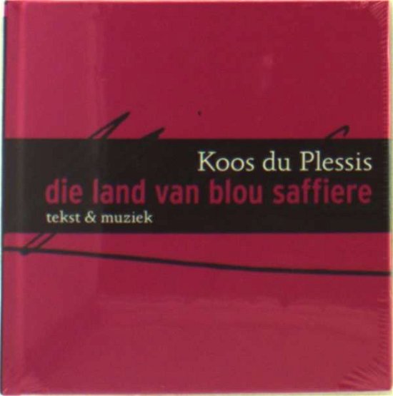 Cover for Koos Du Plessis · Die Land Van Blou Saffiere (CD) (2010)