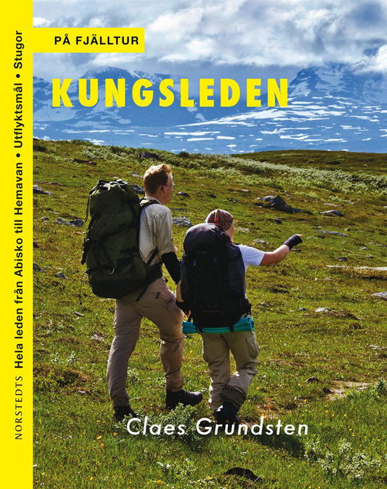 Cover for Claes Grundsten · På fjälltur: Kungsleden (Bok) (2010)