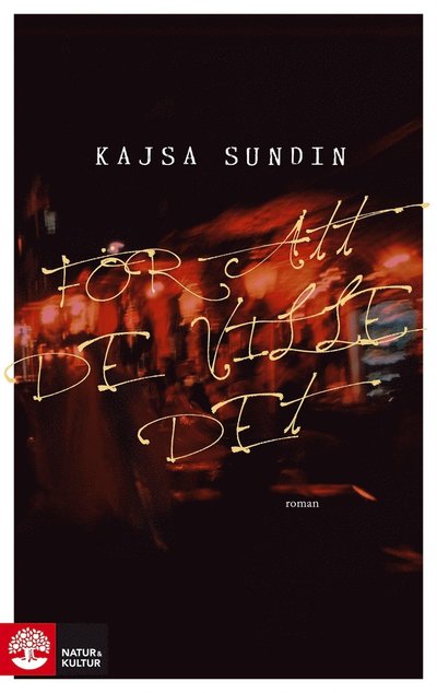 Cover for Kajsa Sundin · För att de ville det (ePUB) (2018)