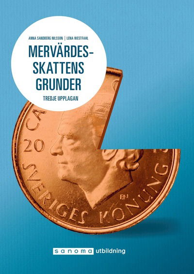 Cover for Lena Westfahl · Mervärdesskattens grunder (Buch) (2018)