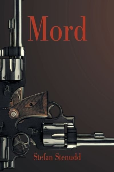 Cover for Stefan Stenudd · Mord (Paperback Book) [3rd edition] (2020)
