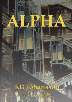 Cover for KG Johansson · Jinntrilogin: Alpha (Bok) (2020)