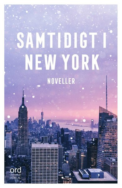 Cover for Musa Özer · Samtidigt i New York (Innbunden bok) (2018)