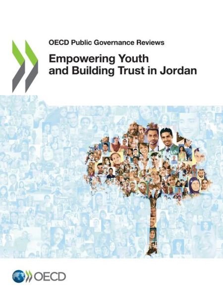 Empowering youth and building trust in Jordan - Organisation for Economic Co-operation and Development - Livros - Organization for Economic Co-operation a - 9789264942912 - 22 de outubro de 2021
