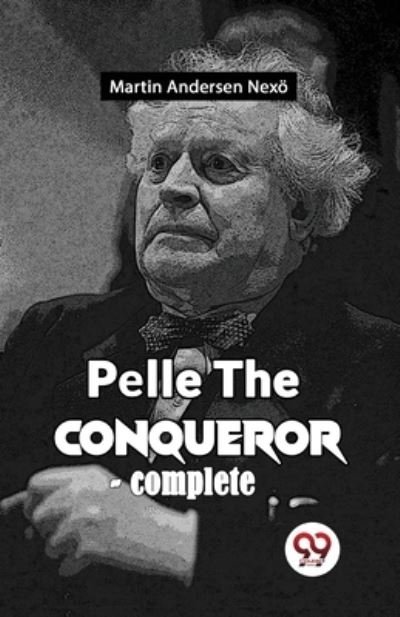 Cover for Martin Andersen Nex? · Pelle the Conqueror (Paperback Bog) (2023)