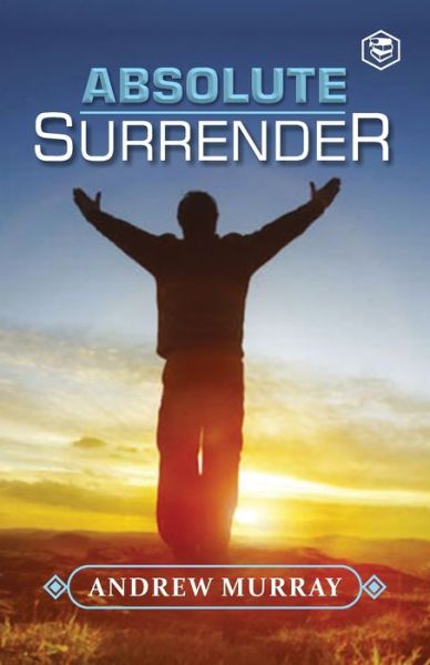 Cover for Andrew Murray · Absolute Surrender (Paperback Book) (2021)