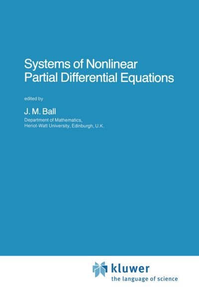 Cover for J M Ball · Systems of Nonlinear Partial Differential Equations - Nato Science Series C (Pocketbok) [Softcover Reprint of the Original 1st Ed. 1983 edition] (2011)