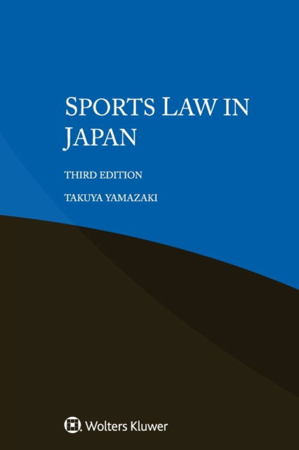 Cover for Takuya Yamazaki · Sports Law in Japan (Paperback Book) (2019)