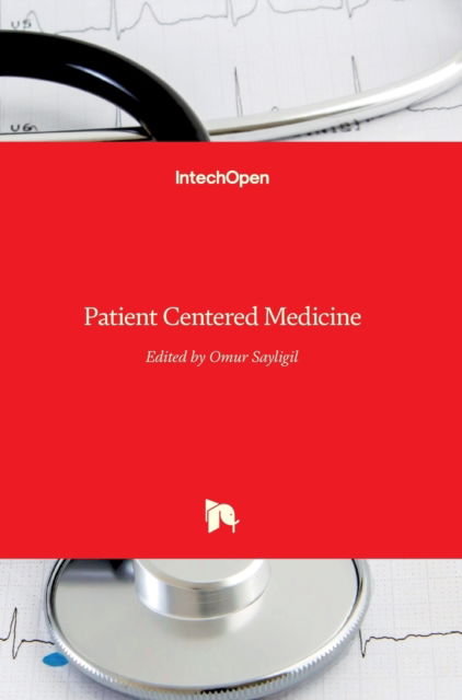 Cover for Omur Sayligil · Patient Centered Medicine (Hardcover Book) (2017)