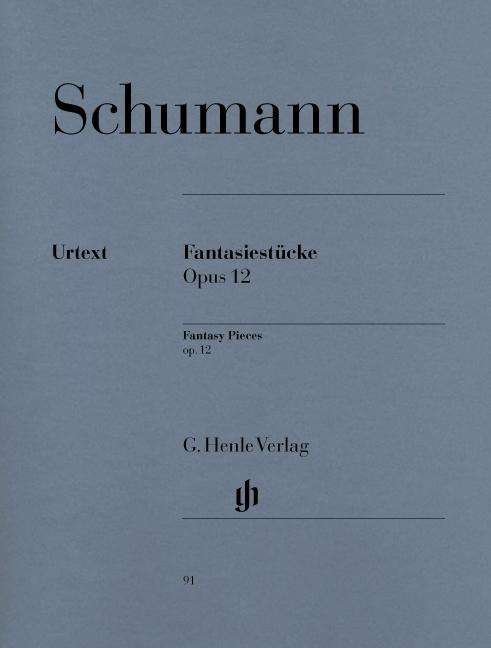 Cover for R. Schumann · Fantasiestü.op.12.Klav.HN91 (Book) (2018)