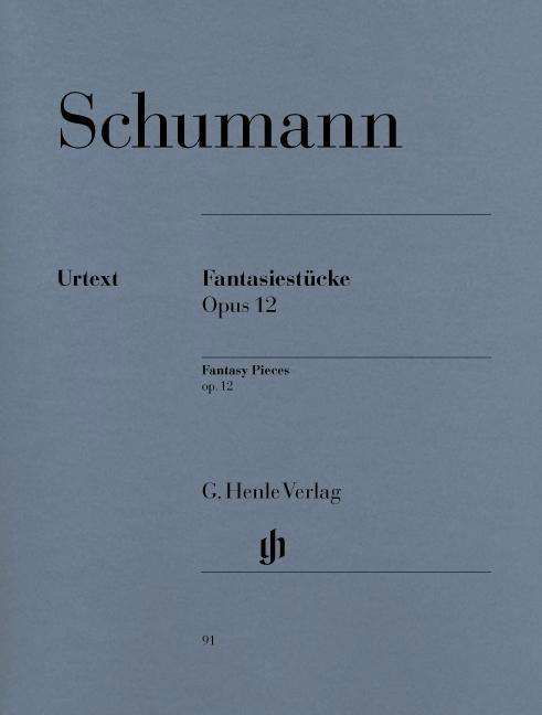 Fantasiestü.op.12.Klav.HN91 - R. Schumann - Bøger - SCHOTT & CO - 9790201800912 - 6. april 2018
