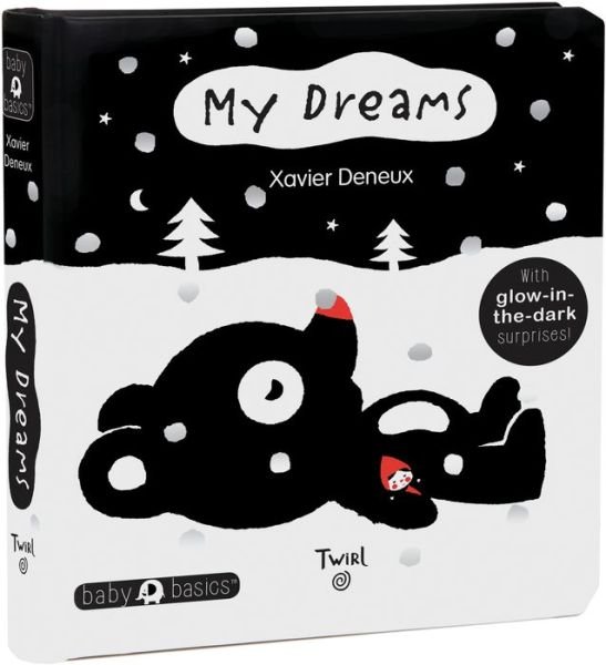 Cover for Xavier Deneux · My Dreams: Baby Basics - Baby Basics (Kartonbuch) (2016)