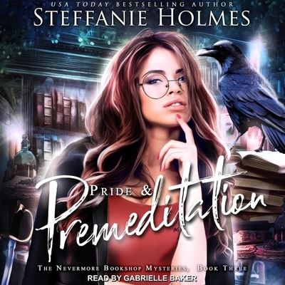 Cover for Steffanie Holmes · Pride and Premeditation (CD) (2019)