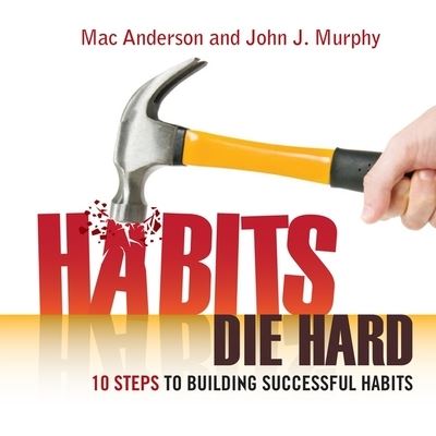 Cover for Mac Anderson · Habits Die Hard (CD) (2013)