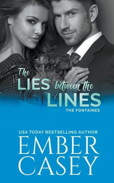 Cover for Ember Casey · The Lies Between the Lines - The Fontaines (Paperback Bog) (2016)