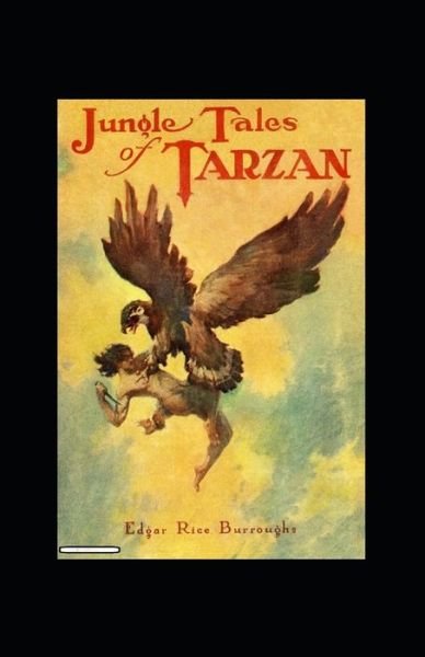 Cover for Edgar Rice Burroughs · Jungle Tales of Tarzan Illustrated (Paperback Book) (2022)