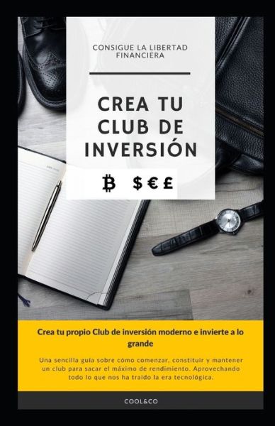 Cover for Coolandco Productions · Crea tu Club de Inversion (Paperback Book) (2021)