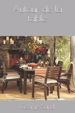 Cover for George Sand · Autour de la table (Pocketbok) (2020)