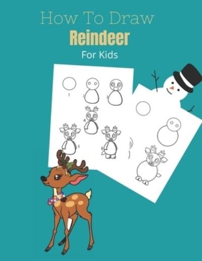 Cover for Cute Activity · How To Draw a Reindeer (Paperback Book) (2020)