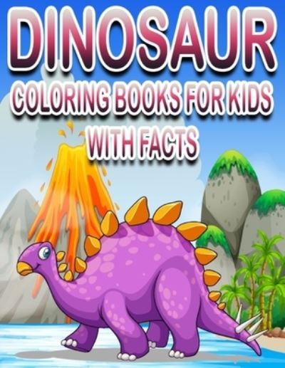 Cover for Family Coloring Funny · Dinosaur Coloring Book for Kids with Facts (Paperback Book) (2020)