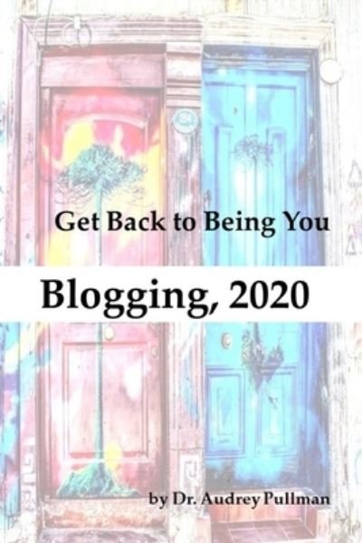 Cover for Audrey Pullman · Blogging 2020 (Paperback Book) (2020)