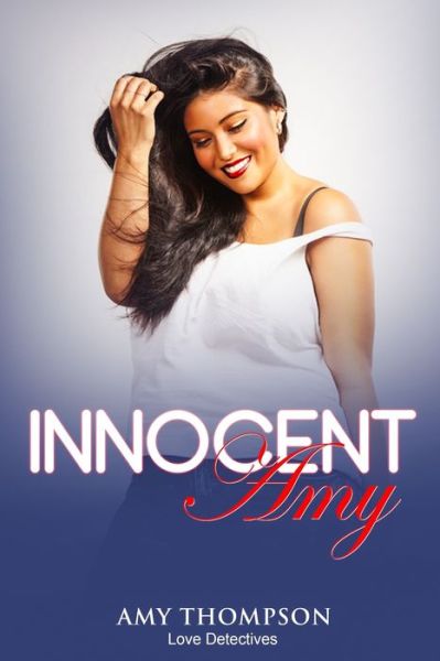 Cover for Amy Thompson · Innocent Amy (Paperback Book) (2020)