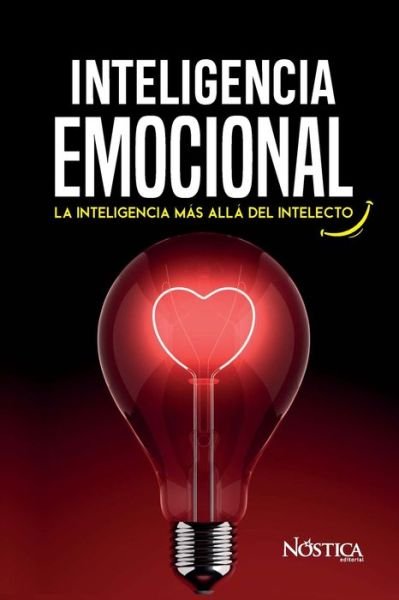 Cover for Nostica Editorial · Inteligencia Emocional (Taschenbuch) (2020)