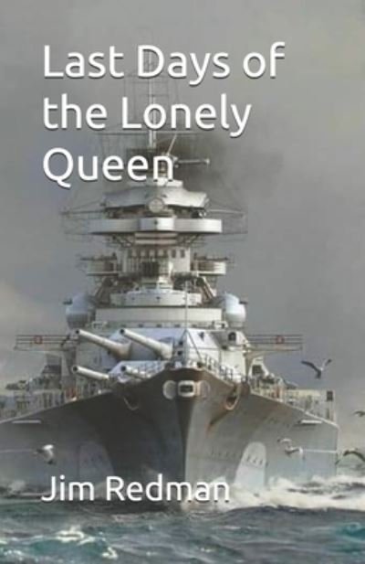 Cover for Jim Redman · Last Days of the Lonely Queen (Paperback Book) (2021)
