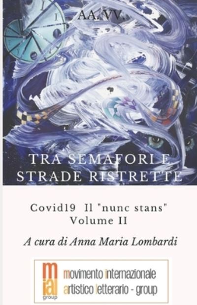 Cover for Aa VV · Tra semafori e strade ristrette (Pocketbok) (2021)