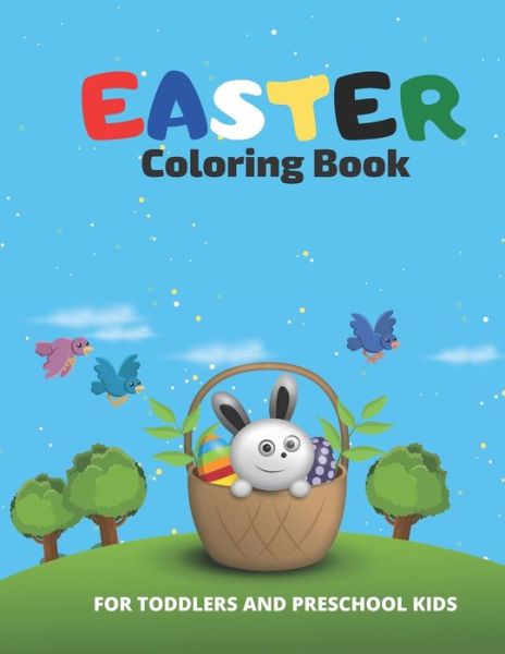 Cover for Julian Rose · Easter Coloring Book For Toddlers And Preschool Kids (Paperback Book) (2021)